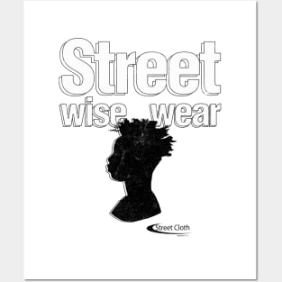 Streetwise Streetwear Posters and Art